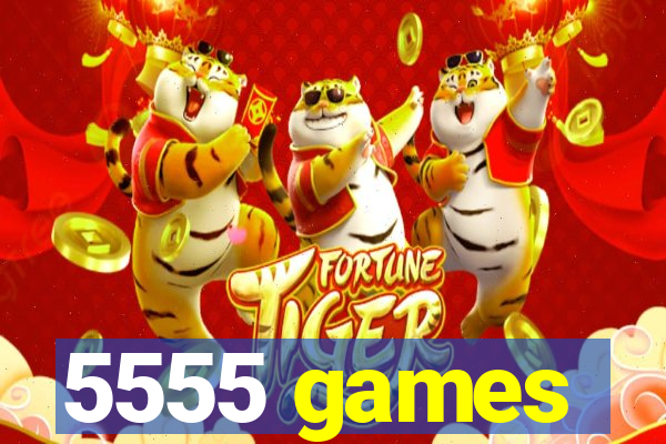 5555 games